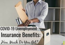 Unemployment insurance gives cash assistance to those who lost a job. Here’s how to apply for benefits, and what you’ll get, if you’re impacted by COVID-19.